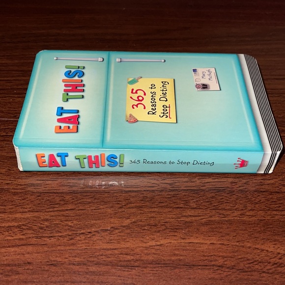 ✨3/$25✨ [hallmark] Eat This! 365 Reasons to Stop Dieting - Picture 2 of 6